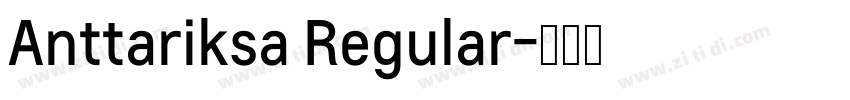 Anttariksa Regular字体转换